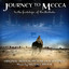 Journey to Mecca (Original Motion