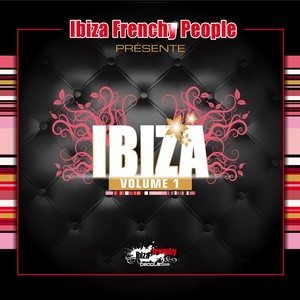 Ibiza Frenchy People : Ibiza, Vol