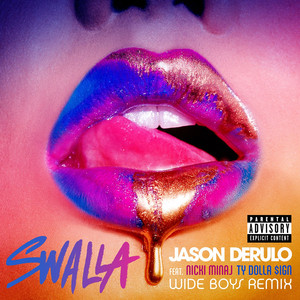 Swalla (feat. Nicki Minaj & Ty Do