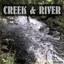 Creek & River