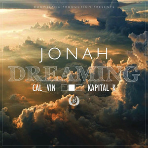Dreaming (feat. Kapital K, Cal_vi