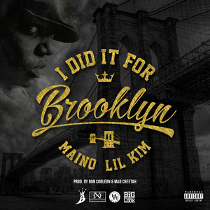 I Did It For Brooklyn (feat. Lil 