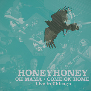 Oh Mama/Come On Home [Live in Chi