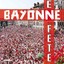 Bayonne En Fête (album Officiel D