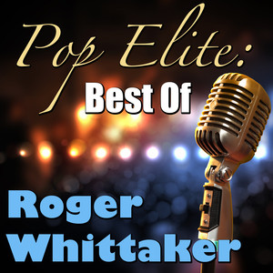 Pop Elite: Best Of Roger Whittake