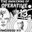The Awakening of Operative 13