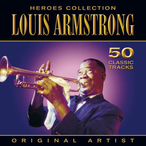 Heroes Collection - Louis Armostr