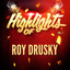 Highlights of Roy Drusky, Vol. 1