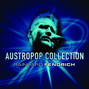 Austropop Collection - Rainhard F