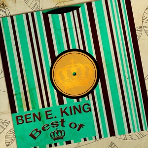 Ben E. King - Best Of