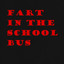 Fart in the School Bus