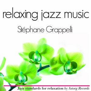 Stéphane Grappelli Relaxing Jazz 