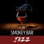 Smokey Bar Jazz