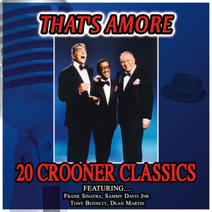 That's Amore - 20 Crooner Classic
