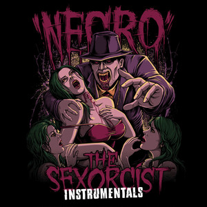 The Sexorcist: Instrumentals