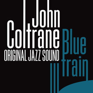 Blue Train (original Jazz Sound)