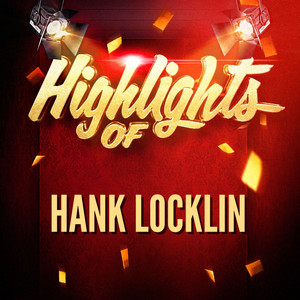 Highlights of Hank Locklin
