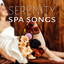 Serenity Spa Songs  New Age Musi