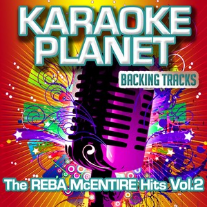 The Reba Mcentire Hits, Vol. 2