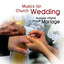 Musics for Church Weddings