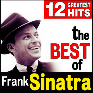 The Best Of Frank Sinatra 12 Grea