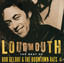 Loudmouth - The Best Of Bob Geldo