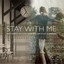 Stay With Me: An Evening of Song 