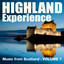 Highland Experience - Music from 
