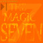 The Magic 7