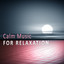 Calm Music for Relaxation  Class