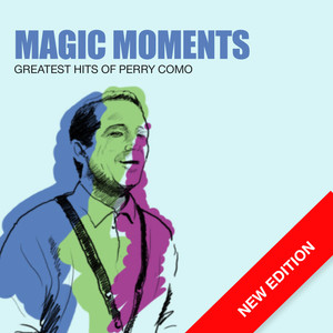 Magic Moments - Greatest Hits Of 