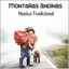 Montañas Andinas - Musica Tradici