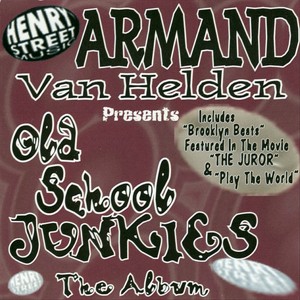 Armand Van Helden Presents Old Sc