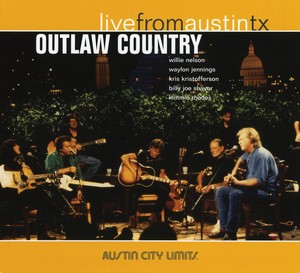 Outlaw Country: Live From Austin 