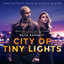 City of Tiny Lights (Original Mot