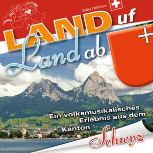 Land Uf Land Ab - Schwyz