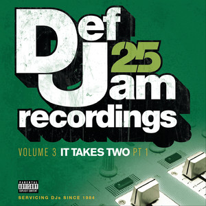 Def Jam 25: Volume 3 - It Takes T