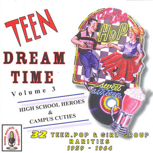 Teen Dream Time Volume 3: Highsch