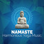 Namaste: Harmonious Yoga Music