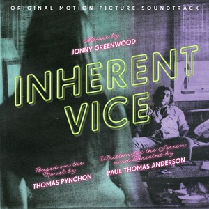 Inherent Vice (original Motion Pi