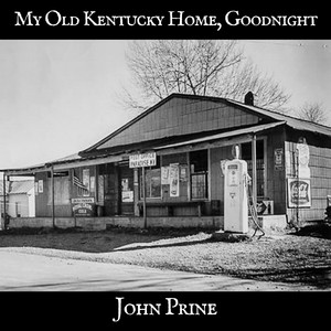 My Old Kentucky Home, Goodnight