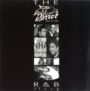 The Parrot Records R&b Story