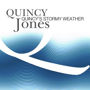 Quincy's Stormy Weather