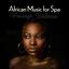 African Music for Spa, Massage, W