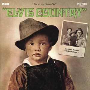 Elvis Country (legacy Edition)