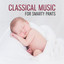 Classical Music for Smarty Pants 