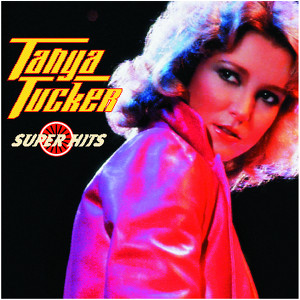 Tanya Tucker / Super Hits