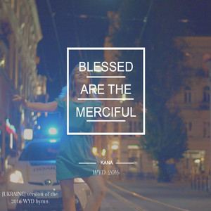 Blessed Are the Merciful (Ukraine