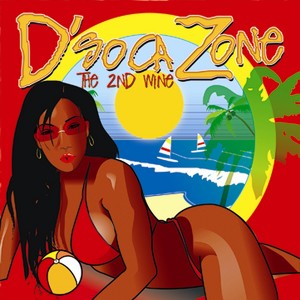 D'soca Zone - The 2nd Wine