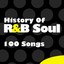 History Of R&b Soul - 100 Songs